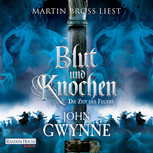 Buchcover Die Zeit des Feuers - Blut und Knochen 2 | John Gwynne | EAN 9783837149456 | ISBN 3-8371-4945-5 | ISBN 978-3-8371-4945-6