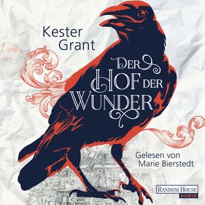 Buchcover Der Hof der Wunder | Kester Grant | EAN 9783837149487 | ISBN 3-8371-4948-X | ISBN 978-3-8371-4948-7