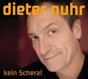 Buchcover Kein Scherz! | Dieter Nuhr | EAN 9783837149739 | ISBN 3-8371-4973-0 | ISBN 978-3-8371-4973-9