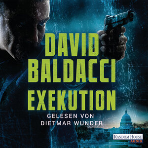 Buchcover Exekution | David Baldacci | EAN 9783837149807 | ISBN 3-8371-4980-3 | ISBN 978-3-8371-4980-7