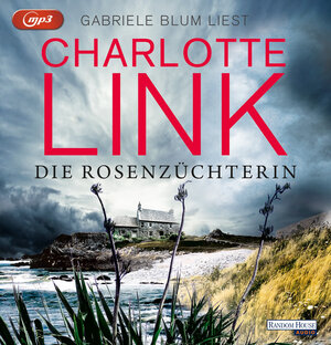 Buchcover Die Rosenzüchterin | Charlotte Link | EAN 9783837150124 | ISBN 3-8371-5012-7 | ISBN 978-3-8371-5012-4