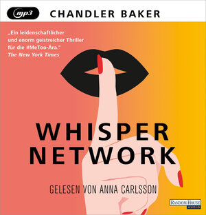Buchcover Whisper Network | Chandler Baker | EAN 9783837150155 | ISBN 3-8371-5015-1 | ISBN 978-3-8371-5015-5