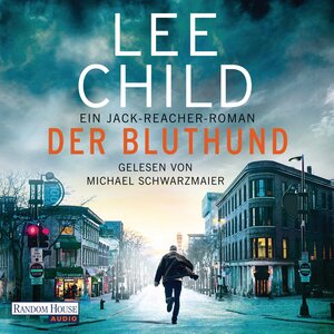 Buchcover Der Bluthund | Lee Child | EAN 9783837150209 | ISBN 3-8371-5020-8 | ISBN 978-3-8371-5020-9