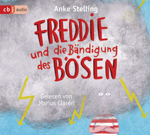 Buchcover Freddie und die Bändigung des Bösen | Anke Stelling | EAN 9783837150551 | ISBN 3-8371-5055-0 | ISBN 978-3-8371-5055-1