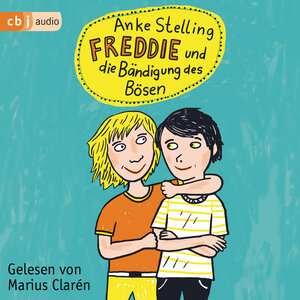 Buchcover Freddie und die Bändigung des Bösen | Anke Stelling | EAN 9783837150568 | ISBN 3-8371-5056-9 | ISBN 978-3-8371-5056-8