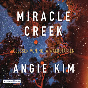 Buchcover Miracle Creek | Angie Kim | EAN 9783837150940 | ISBN 3-8371-5094-1 | ISBN 978-3-8371-5094-0
