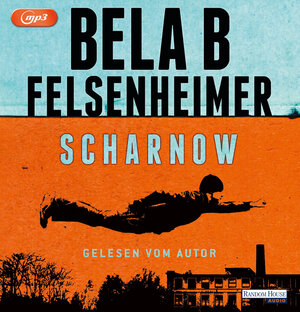 Buchcover Scharnow | Bela B Felsenheimer | EAN 9783837151176 | ISBN 3-8371-5117-4 | ISBN 978-3-8371-5117-6