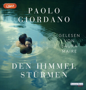 Buchcover Den Himmel stürmen | Paolo Giordano | EAN 9783837151213 | ISBN 3-8371-5121-2 | ISBN 978-3-8371-5121-3