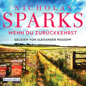 Buchcover Wenn du zurückkehrst | Nicholas Sparks | EAN 9783837152296 | ISBN 3-8371-5229-4 | ISBN 978-3-8371-5229-6
