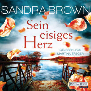 Buchcover Sein eisiges Herz | Sandra Brown | EAN 9783837152517 | ISBN 3-8371-5251-0 | ISBN 978-3-8371-5251-7