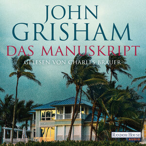 Buchcover Das Manuskript | John Grisham | EAN 9783837152951 | ISBN 3-8371-5295-2 | ISBN 978-3-8371-5295-1