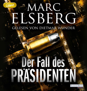 Buchcover Der Fall des Präsidenten | Marc Elsberg | EAN 9783837154634 | ISBN 3-8371-5463-7 | ISBN 978-3-8371-5463-4