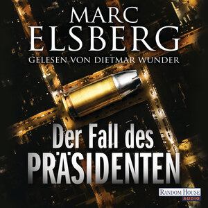 Buchcover Der Fall des Präsidenten | Marc Elsberg | EAN 9783837154641 | ISBN 3-8371-5464-5 | ISBN 978-3-8371-5464-1