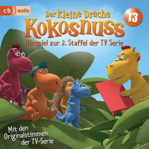 Buchcover Der Kleine Drache Kokosnuss - Hörspiel zur 2. Staffel der TV-Serie 13 | Ingo Siegner | EAN 9783837155006 | ISBN 3-8371-5500-5 | ISBN 978-3-8371-5500-6