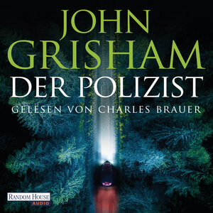 Buchcover Der Polizist | John Grisham | EAN 9783837155419 | ISBN 3-8371-5541-2 | ISBN 978-3-8371-5541-9