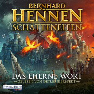 Buchcover Schattenelfen - Das Eherne Wort | Bernhard Hennen | EAN 9783837155532 | ISBN 3-8371-5553-6 | ISBN 978-3-8371-5553-2