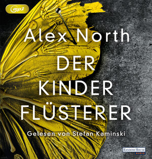 Buchcover Der Kinderflüsterer | Alex North | EAN 9783837155822 | ISBN 3-8371-5582-X | ISBN 978-3-8371-5582-2