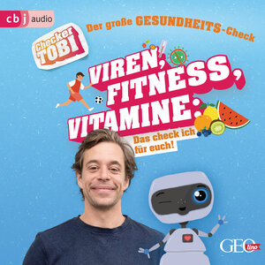 Buchcover Checker Tobi - Der große Gesundheits-Check: Viren, Fitness, Vitamine - Das check ich für euch! | Gregor Eisenbeiß | EAN 9783837156249 | ISBN 3-8371-5624-9 | ISBN 978-3-8371-5624-9