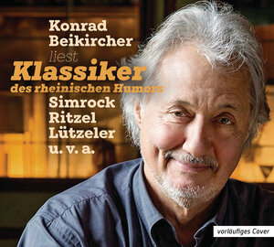 Buchcover Klassiker des rheinischen Humors | Konrad Beikircher | EAN 9783837156348 | ISBN 3-8371-5634-6 | ISBN 978-3-8371-5634-8