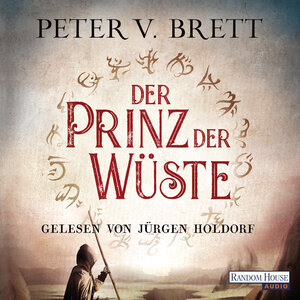 Buchcover Der Prinz der Wüste | Peter V. Brett | EAN 9783837156645 | ISBN 3-8371-5664-8 | ISBN 978-3-8371-5664-5