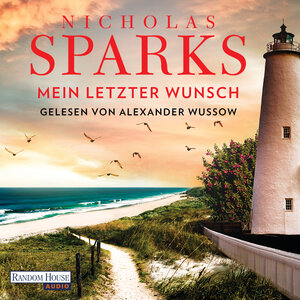 Buchcover Mein letzter Wunsch | Nicholas Sparks | EAN 9783837156911 | ISBN 3-8371-5691-5 | ISBN 978-3-8371-5691-1