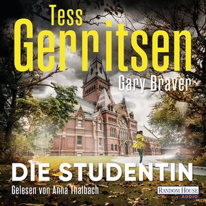 Buchcover Die Studentin | Tess Gerritsen | EAN 9783837157109 | ISBN 3-8371-5710-5 | ISBN 978-3-8371-5710-9