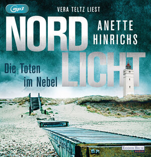 Buchcover Nordlicht - Die Toten im Nebel | Anette Hinrichs | EAN 9783837157123 | ISBN 3-8371-5712-1 | ISBN 978-3-8371-5712-3