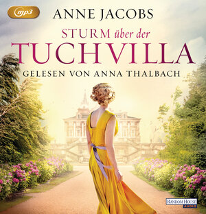 Buchcover Sturm über der Tuchvilla | Anne Jacobs | EAN 9783837157154 | ISBN 3-8371-5715-6 | ISBN 978-3-8371-5715-4