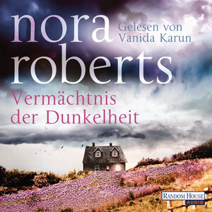 Buchcover Vermächtnis der Dunkelheit | Nora Roberts | EAN 9783837157239 | ISBN 3-8371-5723-7 | ISBN 978-3-8371-5723-9