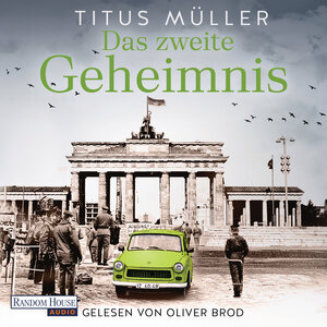 Buchcover Das zweite Geheimnis | Titus Müller | EAN 9783837157468 | ISBN 3-8371-5746-6 | ISBN 978-3-8371-5746-8