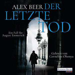 Buchcover Der letzte Tod | Alex Beer | EAN 9783837157604 | ISBN 3-8371-5760-1 | ISBN 978-3-8371-5760-4
