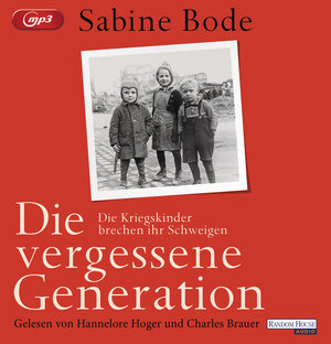Buchcover Die vergessene Generation | Sabine Bode | EAN 9783837157611 | ISBN 3-8371-5761-X | ISBN 978-3-8371-5761-1