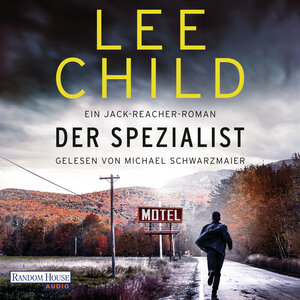 Buchcover Der Spezialist | Lee Child | EAN 9783837158007 | ISBN 3-8371-5800-4 | ISBN 978-3-8371-5800-7