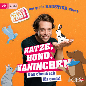 Buchcover Checker Tobi - Der große Haustier-Check: Katze, Hund, Kaninchen – Das check ich für euch! | Gregor Eisenbeiß | EAN 9783837159769 | ISBN 3-8371-5976-0 | ISBN 978-3-8371-5976-9