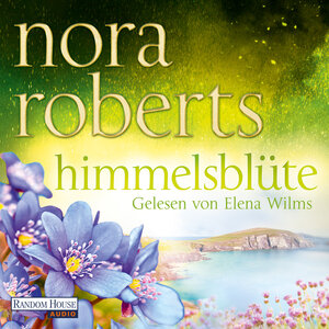 Buchcover Himmelsblüte | Nora Roberts | EAN 9783837160086 | ISBN 3-8371-6008-4 | ISBN 978-3-8371-6008-6