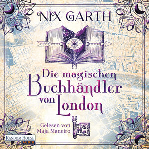 Buchcover Die magischen Buchhändler von London | Garth Nix | EAN 9783837160307 | ISBN 3-8371-6030-0 | ISBN 978-3-8371-6030-7