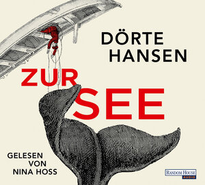 Buchcover Zur See | Dörte Hansen | EAN 9783837160680 | ISBN 3-8371-6068-8 | ISBN 978-3-8371-6068-0