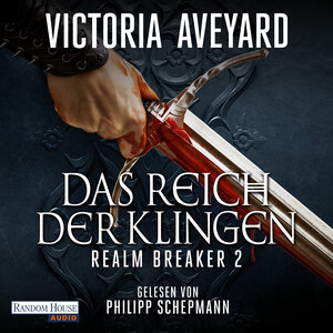 Buchcover Das Reich der Klingen - Realm Breaker 2 | Victoria Aveyard | EAN 9783837160703 | ISBN 3-8371-6070-X | ISBN 978-3-8371-6070-3