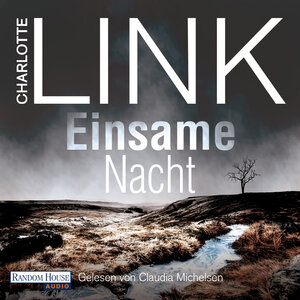 Buchcover Einsame Nacht | Charlotte Link | EAN 9783837160772 | ISBN 3-8371-6077-7 | ISBN 978-3-8371-6077-2