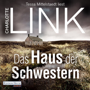 Buchcover Das Haus der Schwestern | Charlotte Link | EAN 9783837161038 | ISBN 3-8371-6103-X | ISBN 978-3-8371-6103-8