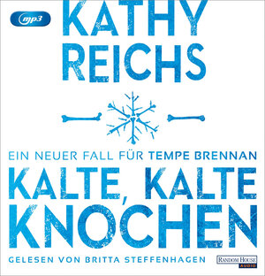 Buchcover Kalte, kalte Knochen | Kathy Reichs | EAN 9783837162417 | ISBN 3-8371-6241-9 | ISBN 978-3-8371-6241-7