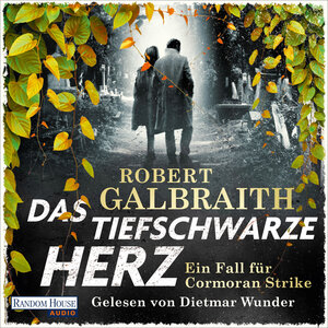 Buchcover Das tiefschwarze Herz | Robert Galbraith | EAN 9783837163155 | ISBN 3-8371-6315-6 | ISBN 978-3-8371-6315-5