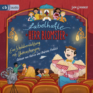 Buchcover Der fabelhafte Herr Blomster - Eine Schulübernachtung mit Überraschungen | Sven Gerhardt | EAN 9783837165180 | ISBN 3-8371-6518-3 | ISBN 978-3-8371-6518-0