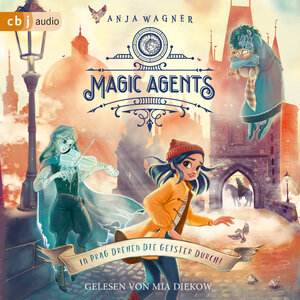 Buchcover Magic Agents - In Prag drehen die Geister durch! | Anja Wagner | EAN 9783837165203 | ISBN 3-8371-6520-5 | ISBN 978-3-8371-6520-3