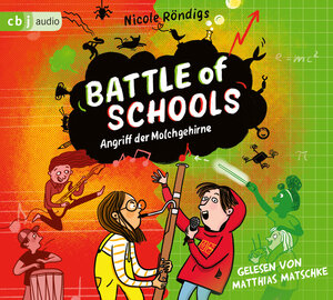 Buchcover Battle of Schools - Angriff der Molchgehirne | Nicole Röndigs | EAN 9783837165319 | ISBN 3-8371-6531-0 | ISBN 978-3-8371-6531-9