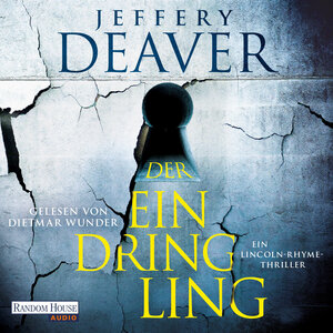 Buchcover Der Eindringling | Jeffery Deaver | EAN 9783837165753 | ISBN 3-8371-6575-2 | ISBN 978-3-8371-6575-3