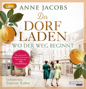 Buchcover Der Dorfladen - Wo der Weg beginnt | Anne Jacobs | EAN 9783837165791 | ISBN 3-8371-6579-5 | ISBN 978-3-8371-6579-1