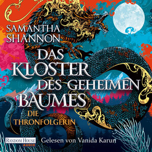Buchcover Das Kloster des geheimen Baumes - Die Thronfolgerin | Samantha Shannon | EAN 9783837166217 | ISBN 3-8371-6621-X | ISBN 978-3-8371-6621-7