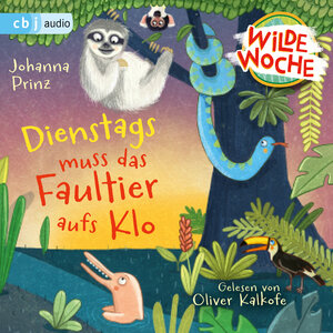 Buchcover Wilde Woche - Dienstags muss das Faultier aufs Klo | Johanna Prinz | EAN 9783837166897 | ISBN 3-8371-6689-9 | ISBN 978-3-8371-6689-7