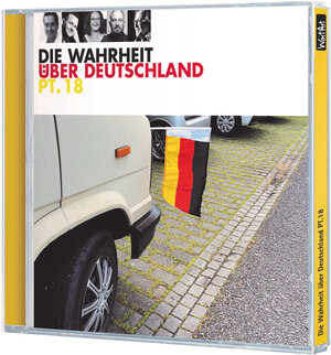 Buchcover Die Wahrheit über Deutschland Teil 18 | Dieter Nuhr | EAN 9783837167412 | ISBN 3-8371-6741-0 | ISBN 978-3-8371-6741-2